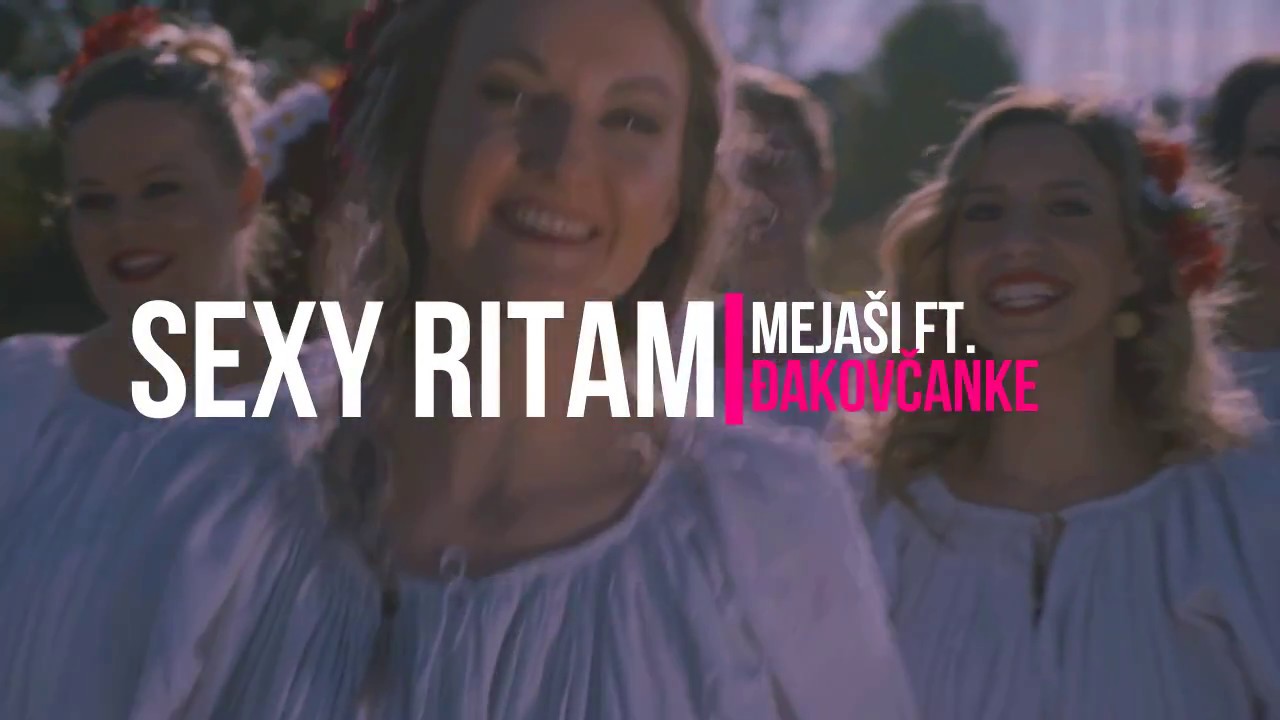Mejasi ft. Dzakovcanke - SEXY RITAM 2016